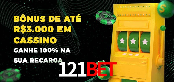 121Bet melhor bônus de depósito